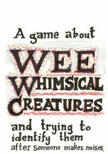 A game wee whimsical creatures and trying to identify them after someone makes noises