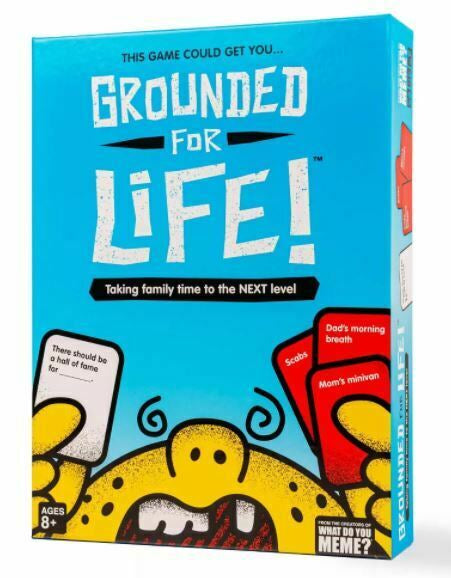 Grounded for Life