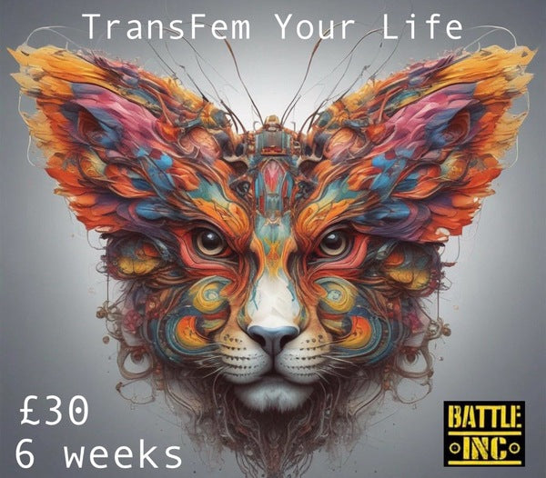 TransFem Your Life