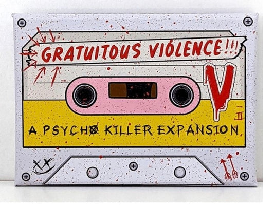 Gratuitous Violence - A Psycho Killer Expansion